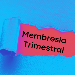 Membresía Trimestral